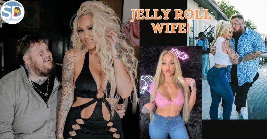 Jelly Roll Wife